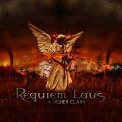 Requiem Laus : A Higher Claim